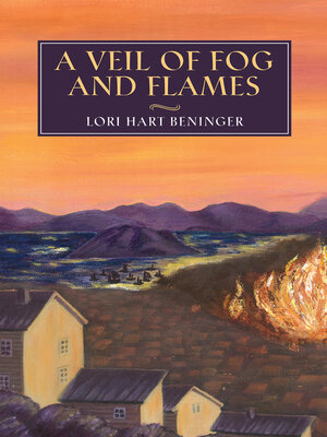 cover image of A Veil of Fog and Flames